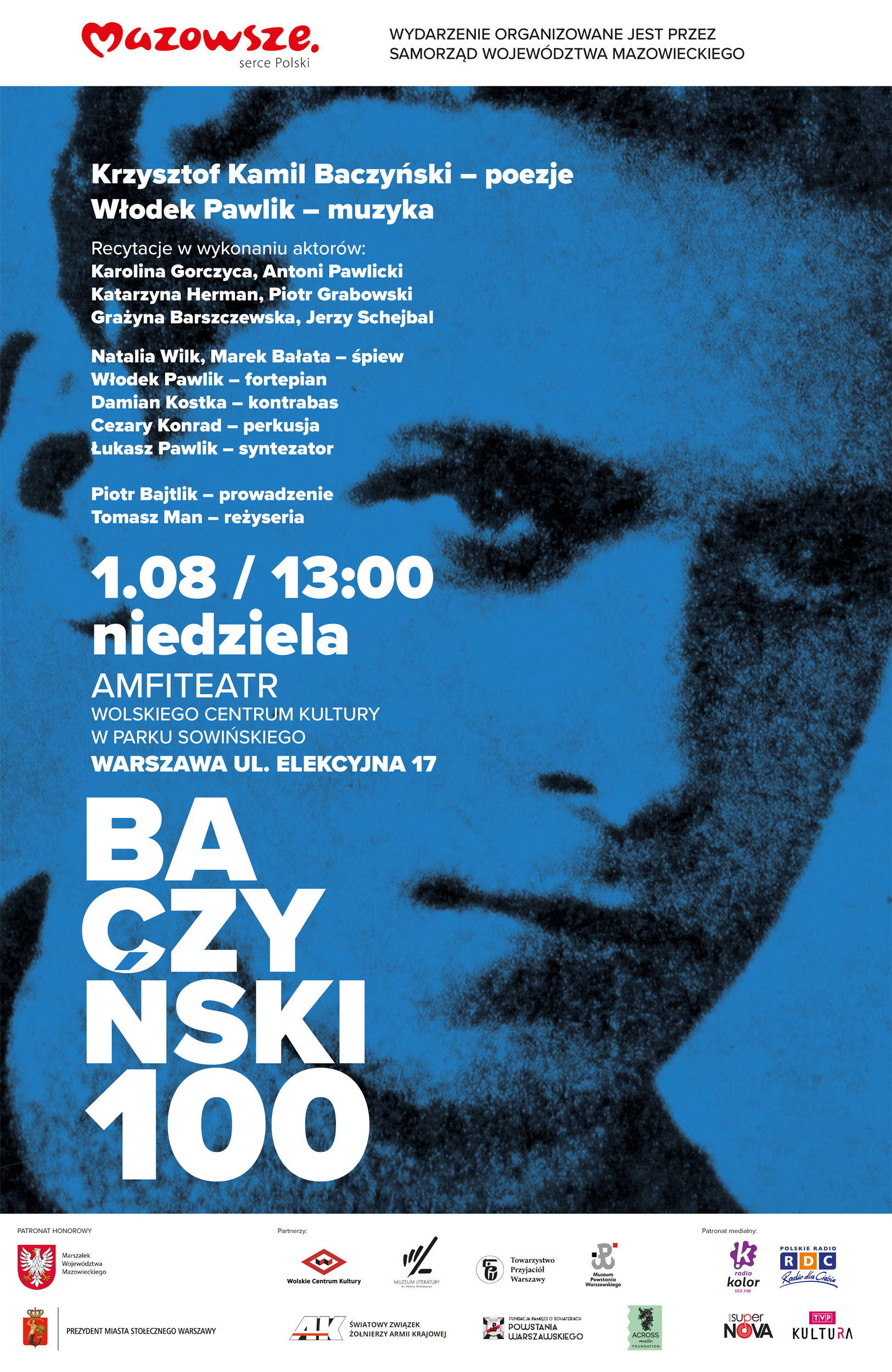na stronę Baczyński Plakat ze zarysem twarzy Krzysztofa Kamila Baczyńskiego. Na plakacie informacje o wydarzeniu. Na dole loga sponsorów i partnerów.