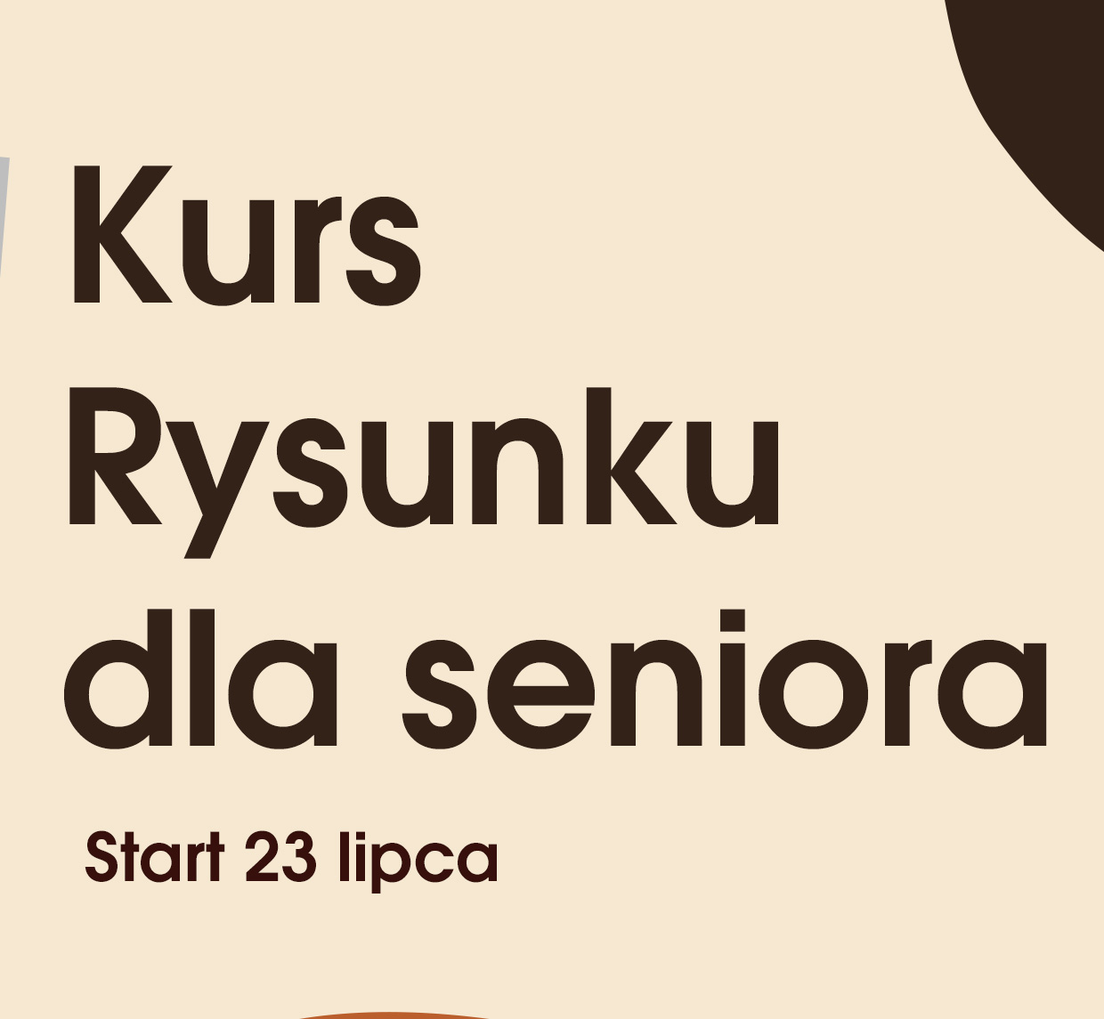 Kurs rysunku dla seniora na grafice jest napis: Kurs rysunku dla seniora, start 23 lipca