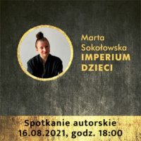 Spotkanie autorskie z Martą Sokołowską