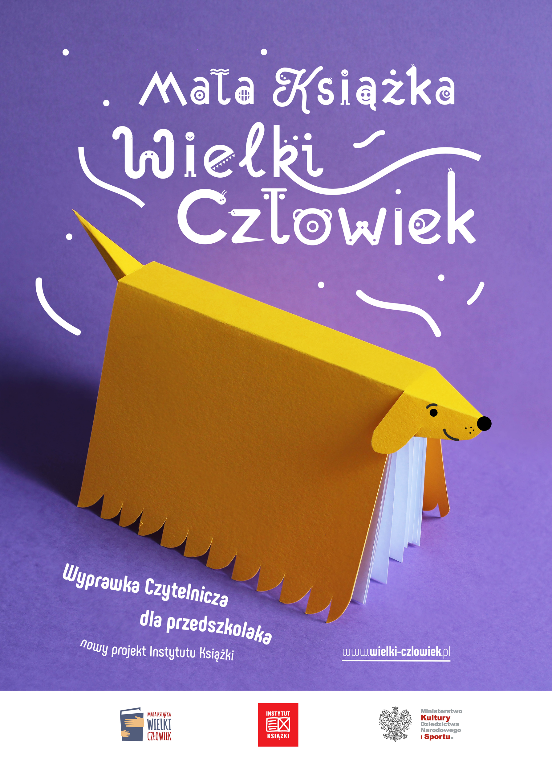 Mała książka wielki człowiek plakat reklamujący program Mała książka wielki człowiek. Na grafice jamnik w postaci książki. Logotypy organizatorów.