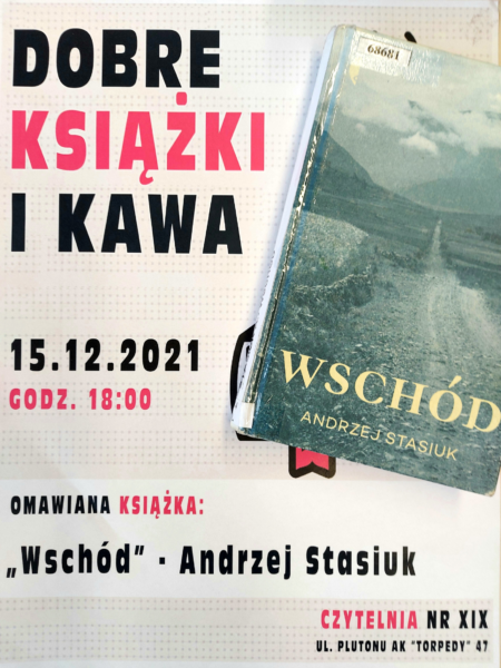 Relacja ze spotkania DKK Czechowice okładka książki "Wschód" na tle plakatu DKK Czechowice