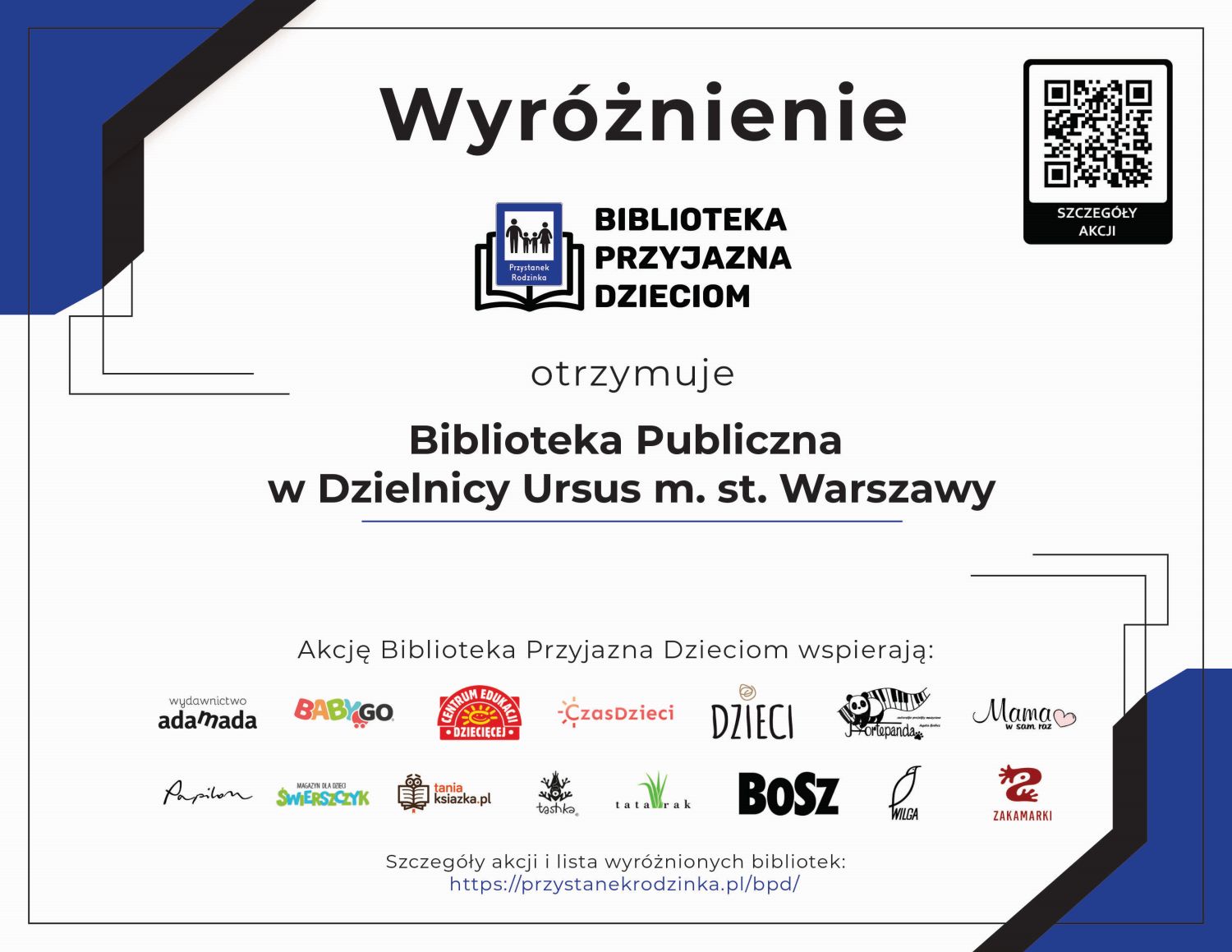 Biblioteka Przyjazna Dzieciom Wyróżnienie biblioteka przyjazna dzieciom dla Biblioteki Publicznej Dzielnicy Ursus