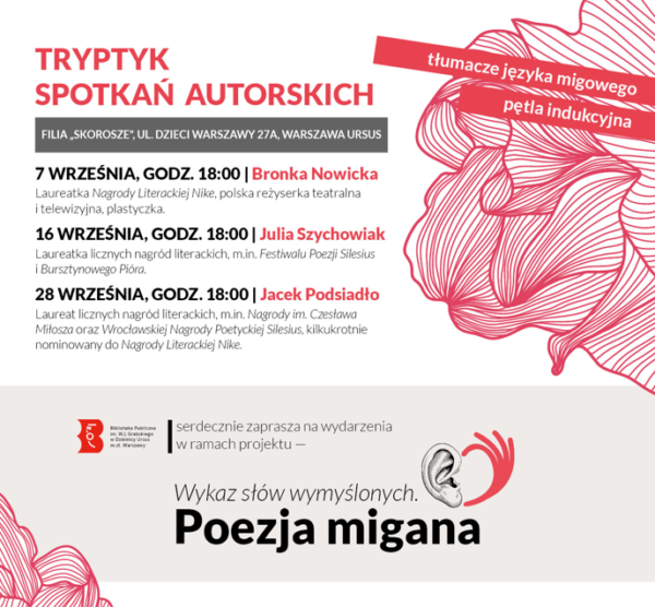 plakat grafika kwiatowa w kolorach różu, rysunek ucha, napis Poezja migana oraz informacje o spotkaniach autorskich