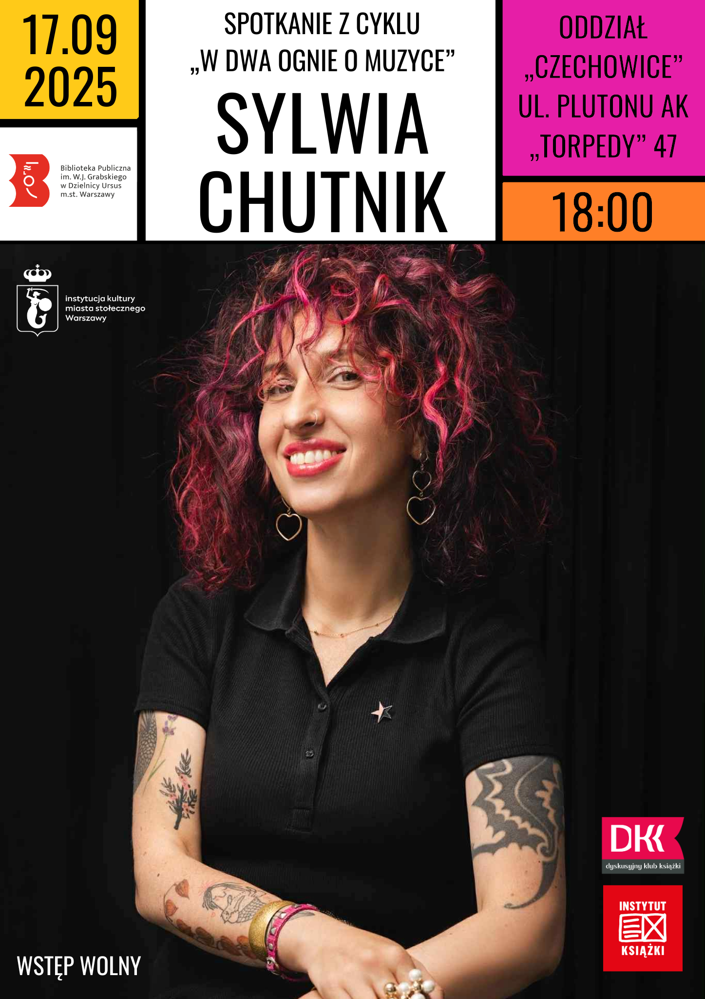 Na plakacie uśmiechnięta kobieta z kręconymi włosami w odcieniach różu i fioletu, w czarnej koszulce, z tatuażami na rękach. Tekst informuje o spotkaniu z Sylwią Chutnik 17 września 2025 o 18:00 w Bibliotece Ursus, Oddział „Czechowice”.