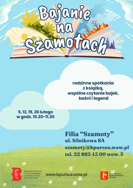 Plakat dotyczący bajania na szamotach, zawierający ilustracje chmurek na błękitnym niebie i szczegóły wydarzenia