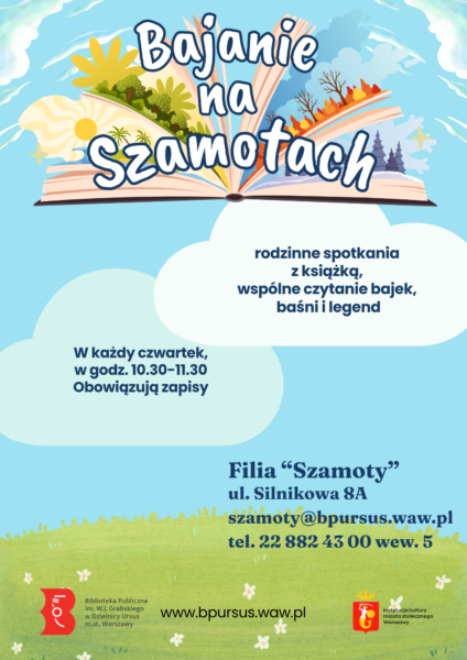 Plakat dotyczący bajania na szamotach, zawierający ilustracje chmurek na błękitnym niebie i szczegóły wydarzenia