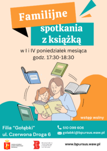 Plakat z obrazkiem, który przedstawia kobietę i dziewczynkę pochylone nad otwartą książką, którą trzyma w dłoniach kobieta.