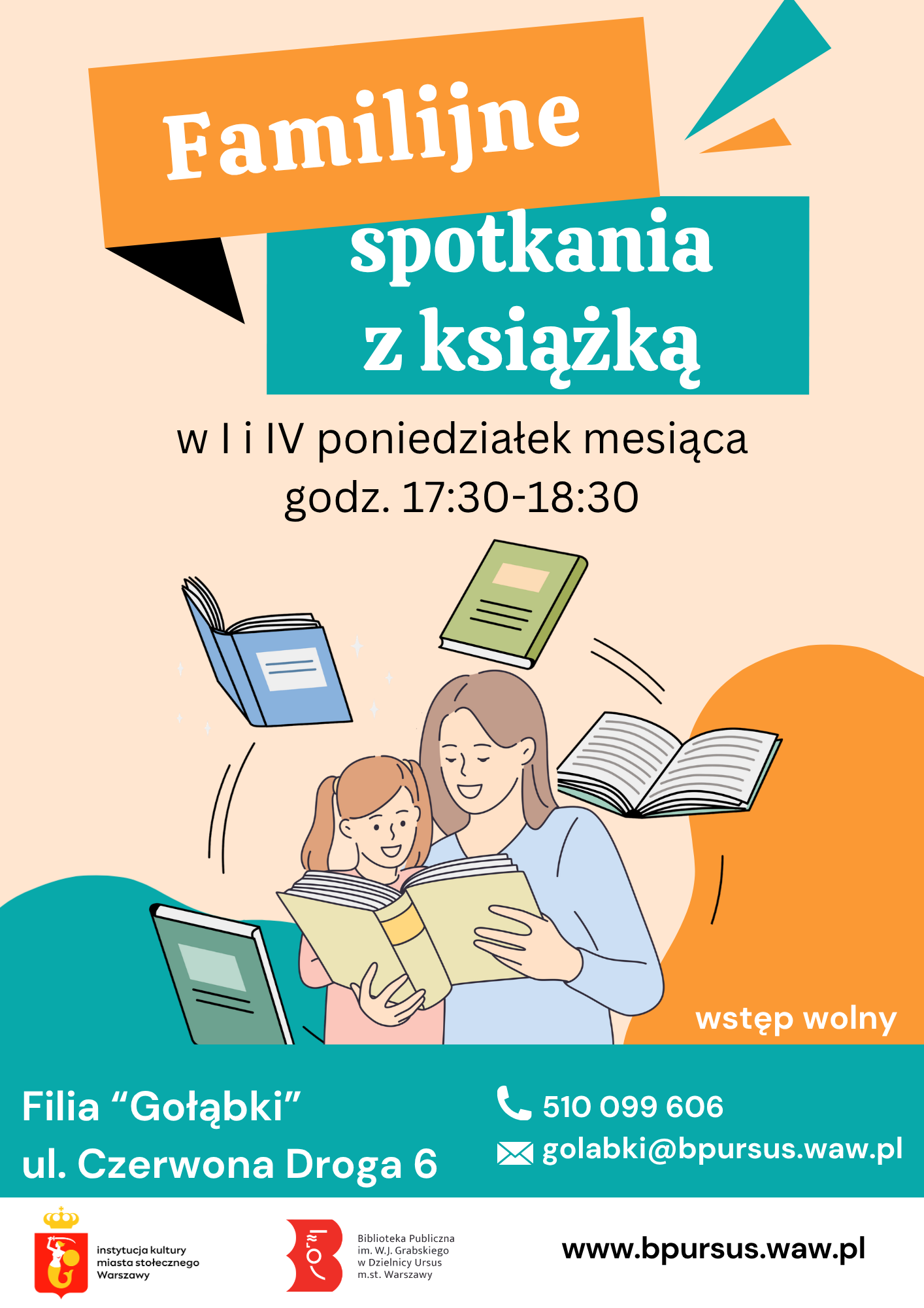 Plakat z obrazkiem, który przedstawia kobietę i dziewczynkę pochylone nad otwartą książką, którą trzyma w dłoniach kobieta.