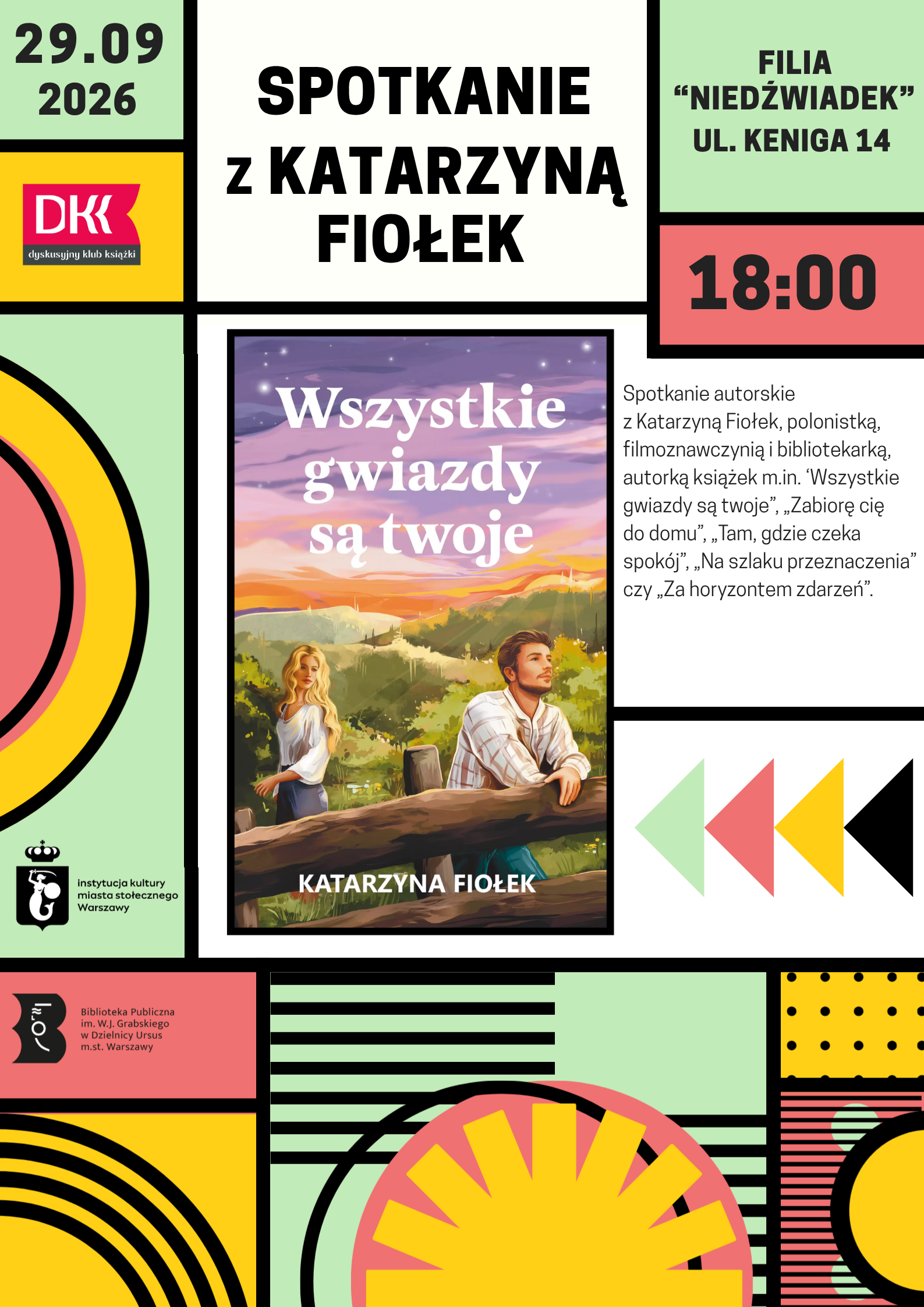 Plakat z wesołymi, kolorowymi wzorami geometrycznymi oraz okładką książki na której znajdują się kobieta i mężczyzna.