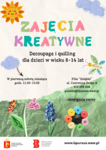 Plakat z napisami oraz obrazkami kwiatków, słońca i motyla, które wyglądają jak wykonane z kolorowego papieru - metodami wydzierania oraz quillingu.