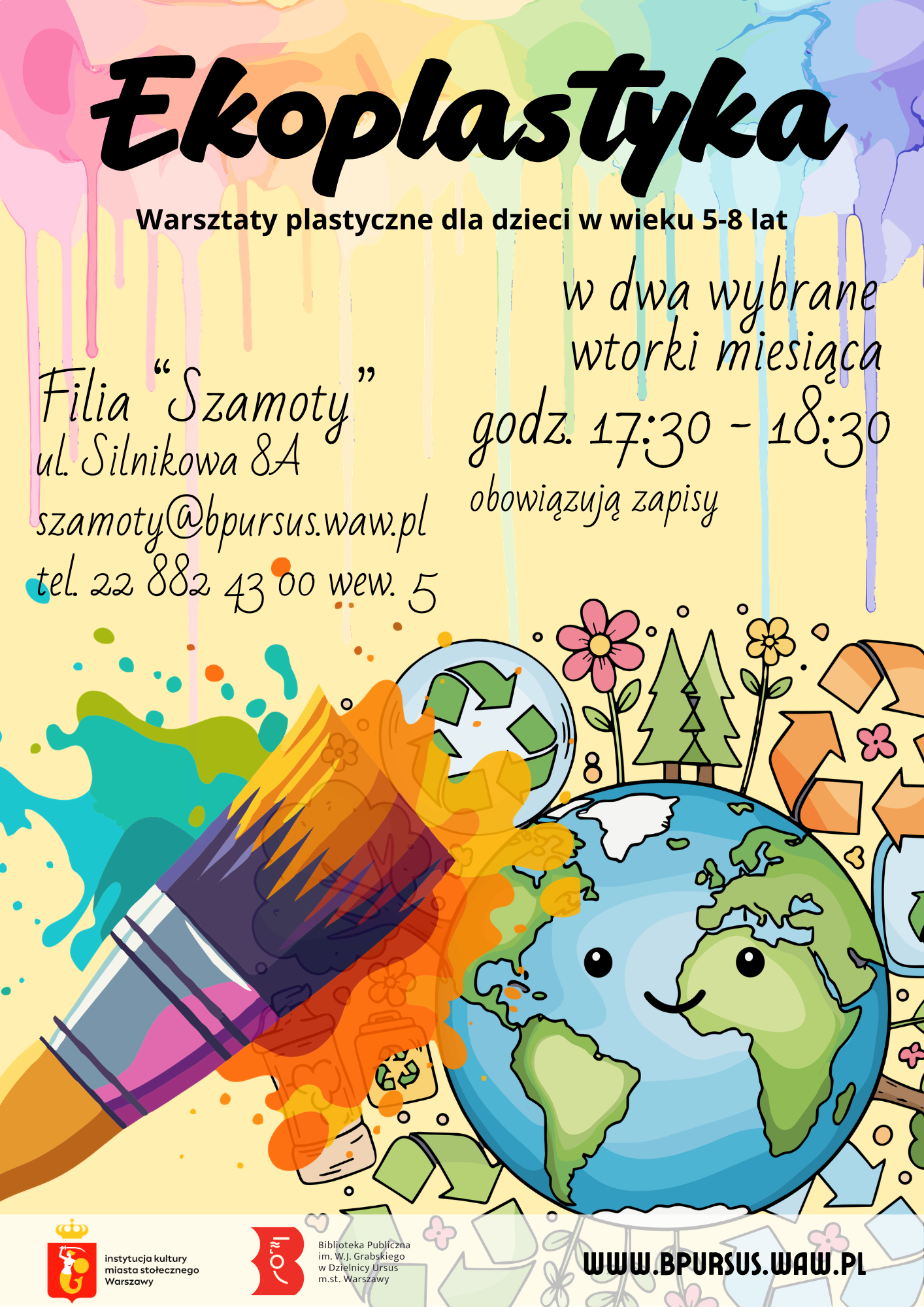 Barwny plakat z obrazkiem uśmiechniętej kuli ziemskiej oraz pędzla i kolorowych kleksów oraz zacieków z farb.