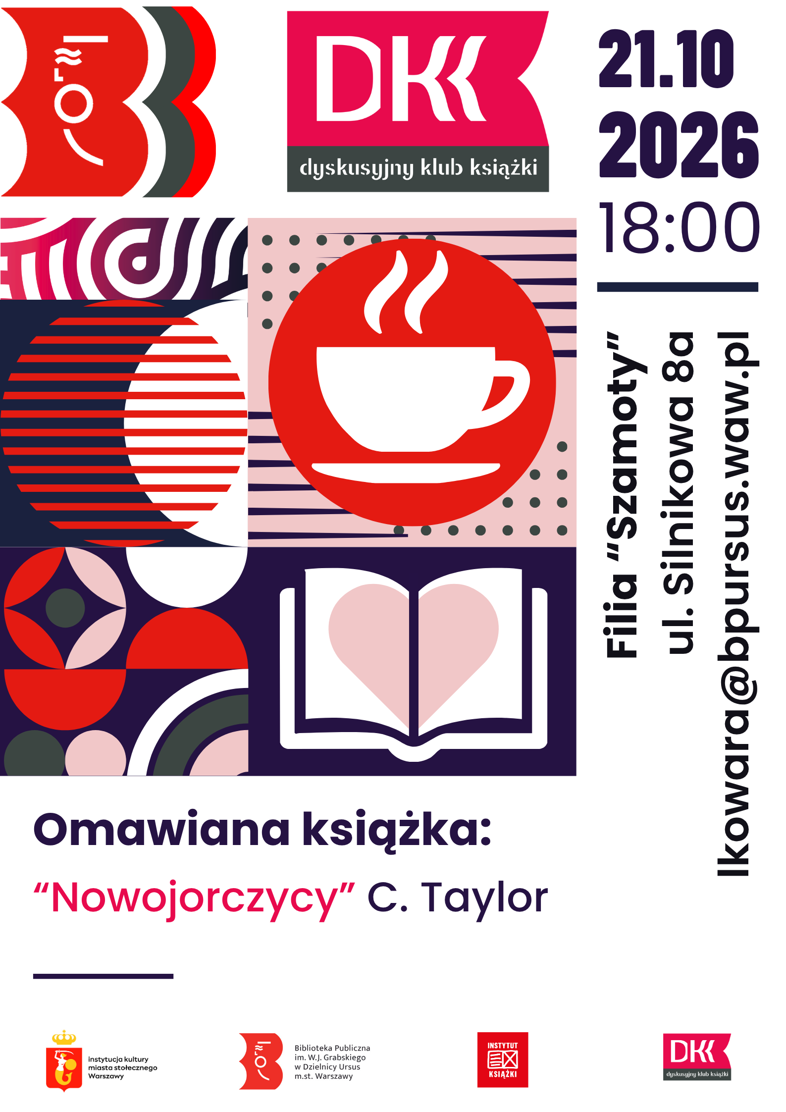 Plakat z kontrastowymi elementami graficznymi, w kolorach czarnym, granatowym, różowym i białym. Z prawej strony widnieją piktogramy filiżanki i otwartej książki.