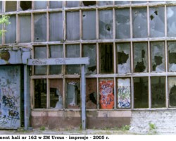 Fragment hali nr 162 w ZM Ursus - impresje - 2005 r. AR.AZ.20.014